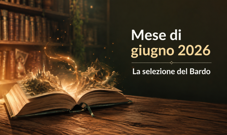 La selezione del bardo - mese giugno 2026